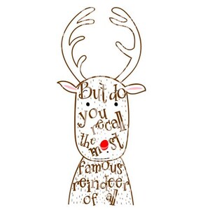Most Famous Reindeer of All with and without red nose - SVG/DXF/PNG files for cutting machines & printing -reindeer design -Christmas design