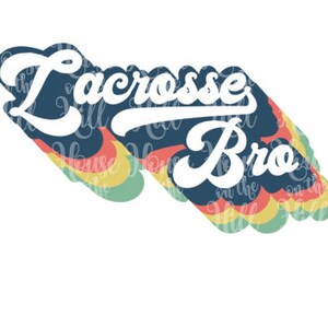 Style des années 70 - Lacrosse Bro - Fichiers SVG/DXF/PNG pour machines de découpe