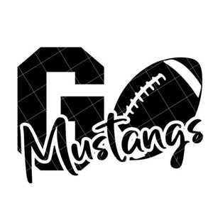 May include: Black and white graphic design with the text "Go Mustangs" and a football.