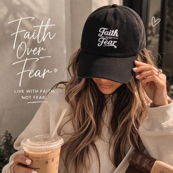 Faith Over Fear Hat, Christian Embroidered Cap, Inspirational Hat, Religious Minimalist Hat, Gift for Her Him, Religious Gift