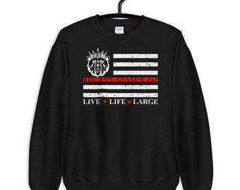 Live Life Large Flag Sweatshirt