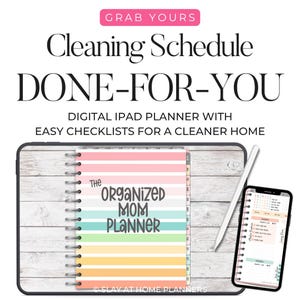 Könnte beinhalten: Ein digitaler iPad-Planer mit dem Text "Cleaning Schedule DONE-FOR-YOU" und "The Organized Mom Planner". Der Planer hat ein farbenfrohes Streifendesign und wird mit einem Stift und einem Smartphone angezeigt.