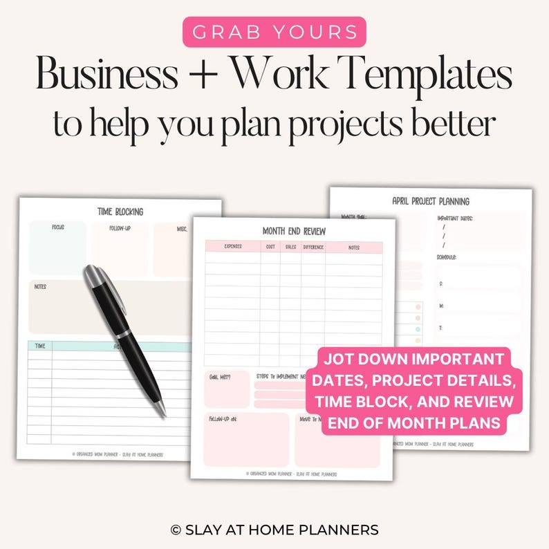 May include: Business and work templates for project planning. The image shows three planner pages with the text "Time Blocking", "Month End Review", and "April Project Planning". A black pen rests on the first page. The text "Jot down important dates, project details, time block, and review end of month plans" is also visible.