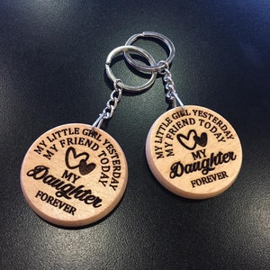 My daughter forever Keyring Keychain wooden Gift