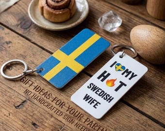 Sweden Flag Keyring with I love my Swedish wife or husband