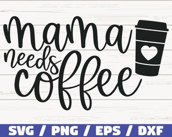Download Mom Coffee Svg Etsy