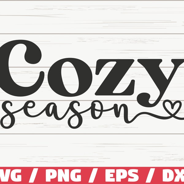 Cozy Season SVG / Fall SVG / Cut File / Cricut / Commercial use / Silhouette / Autumn SVG / Winter Svg