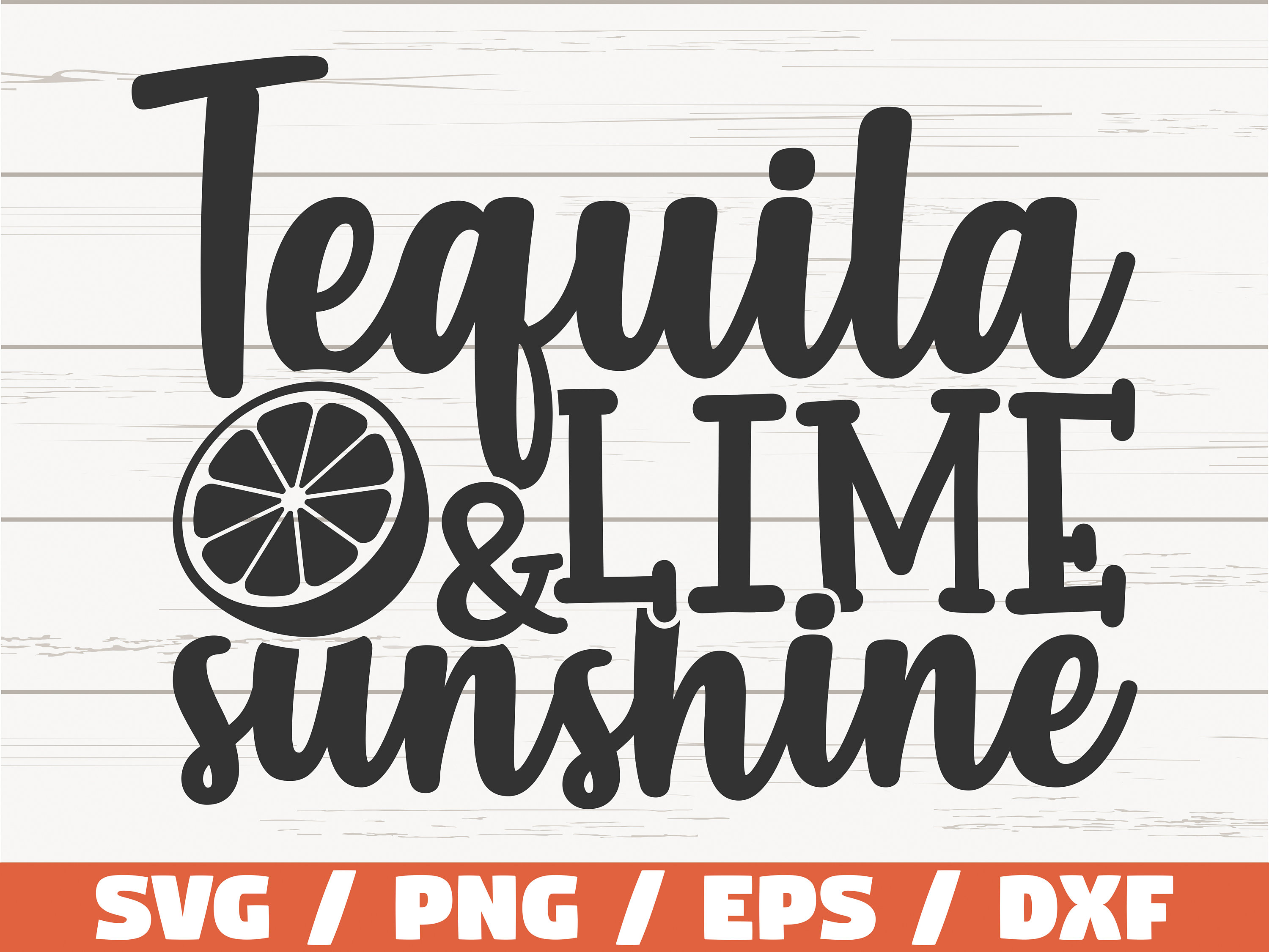 Visual Arts Craft Supplies & Tools Tequila Lime Sunshine SVG sledp.gov.sl
