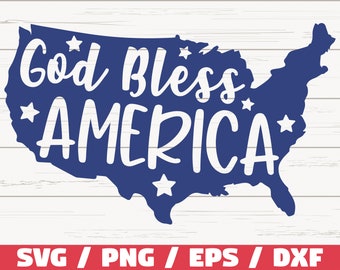 God Bless America SVG / Cut File / Clip art / Commercial use / Instant Download / Silhouette / Fourth Of July / Independence Day