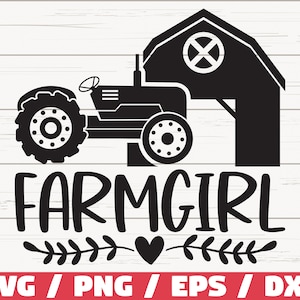Fille de la ferme SVG / fichier de coupe / Cricut / usage commercial / Silhouette / fermière / ferme SVG / SVG vie à la ferme / pays fille Svg