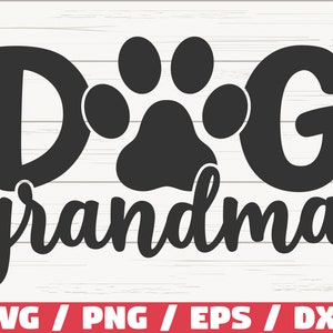 Hund Oma SVG / Schnittdatei / Cricut / Kommerzielle Nutzung / Silhouette / Love Dogs SVG