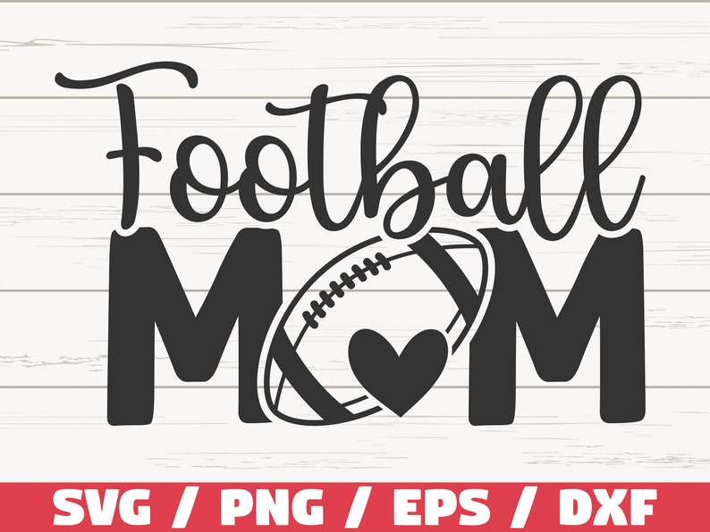 Może przedstawiać: Czarno-biały projekt piłki nożnej z sercem w środku i tekstem "Football Mom".