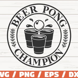 Beer Pong Champion SVG / Caneca de cerveja SVG / Arquivo de corte / Cricut / Clip art / Uso comercial / Beer Lover SVG
