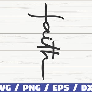 Faith SVG / Faith Cross SVG / Religious SVG / Cut File / Cricut / Commercial use / Silhouette / Christian Svg
