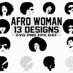 Afro Woman SVG/Png/Eps/Dxf/ Black woman/ Funky woman / Afro girl / Black girl / Curly hair / Afro hair / Clipart / Stencil / Vinyl cut files