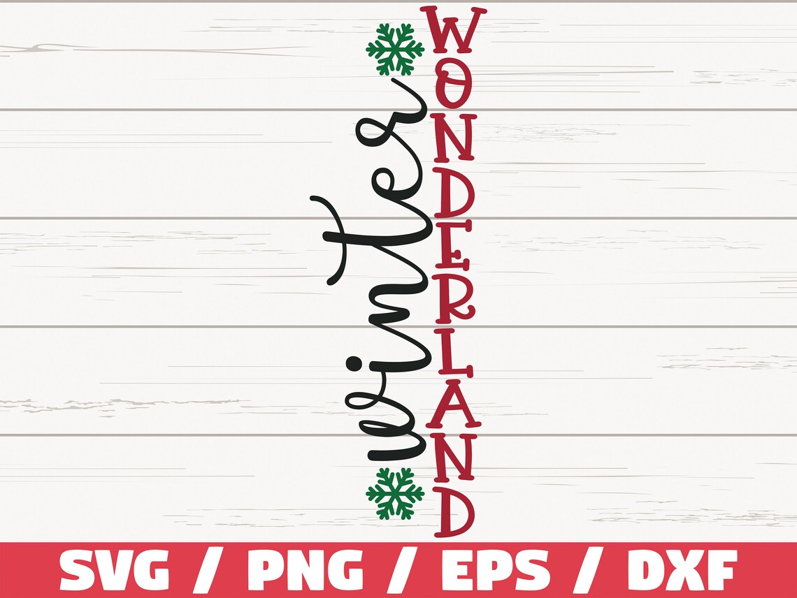 Winter Wonderland SVG / Cut File / Cricut / Commercial Use / Silhouette ...