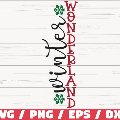 Winter Wonderland SVG / Cut File / Cricut / Commercial use / Silhouette / Clip art / Christmas Porch Sign SVG / Holiday Decoration