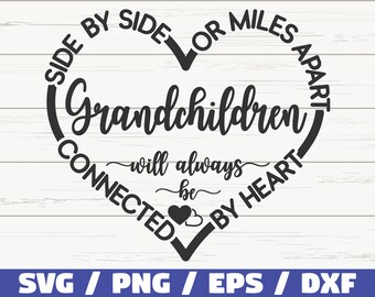 Grandchildren SVG / Side By Side Or Miles Apart Sisters Will Always Be Connected By Heart SVG / Cut File / Commercial use / Family SVG