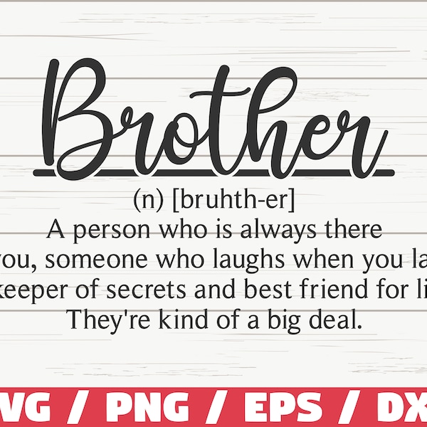 Brother Definition SVG / Cut File / Cricut / Commercial use / Silhouette / Brother SVG / Funny Definition SVG