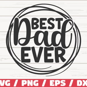 Mejor papá de todos los tiempos SVG / Cortar archivo / Cricut / Uso comercial / Descarga instantánea / Día del Padre SVG / Papá SVG / Camisa divertida de papá