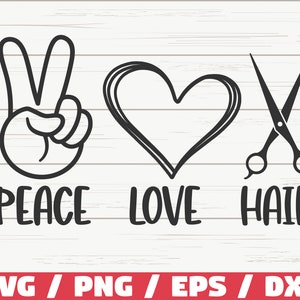 Peace Love Hair SVG / Haarstylist SVG / Cut File / Cricut / Kapper SVG / Instant Download