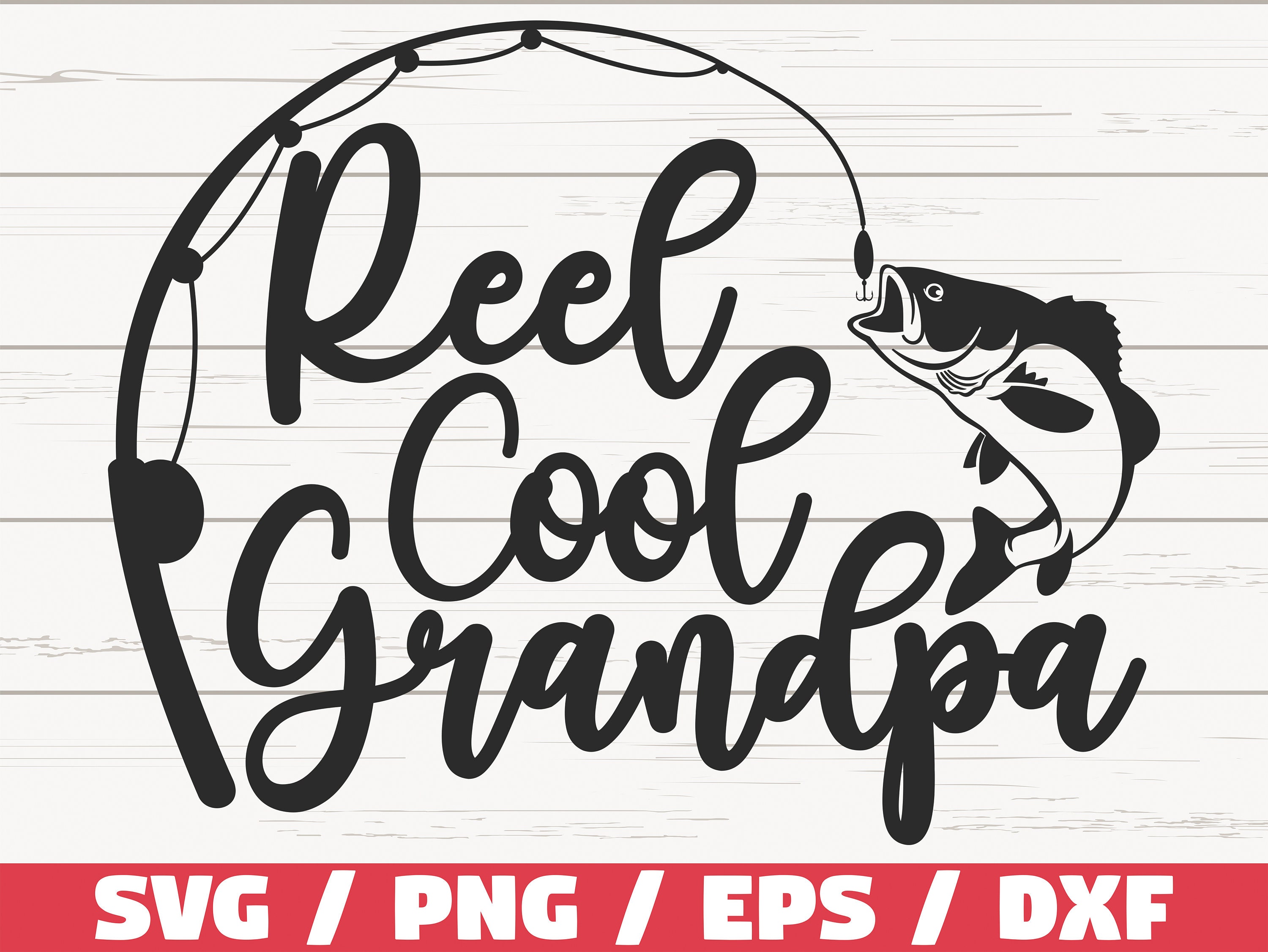 Reel Cool Grandpa 