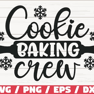 Cookie Baking Crew SVG / Cut File / Cricut / Commercial use / Silhouette / Christmas Baking SVG / Christmas Pot Holder SVG / Merry Christmas