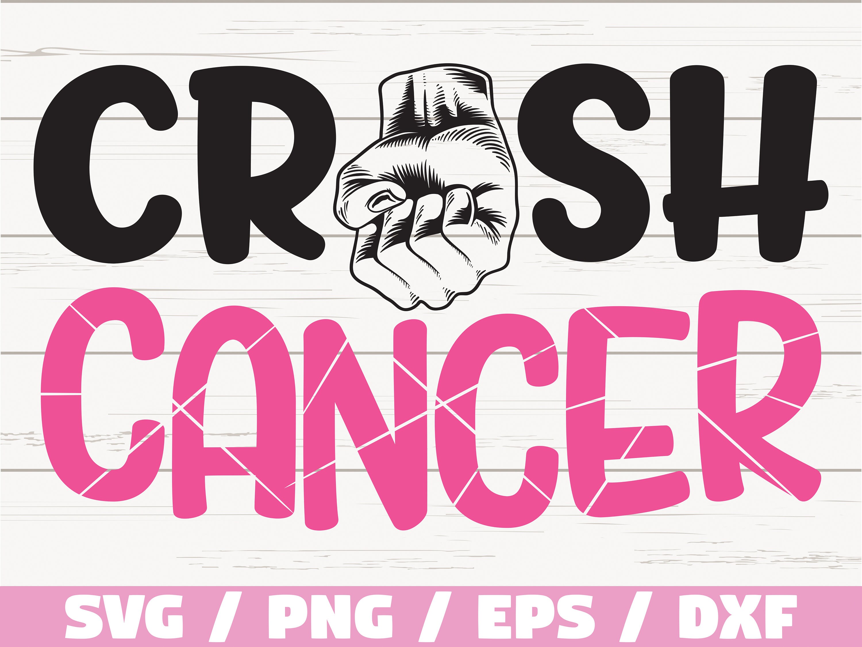 Crush Cancer SVG / Breast Cancer Svg / Cancer Survivor Svg / - Etsy Ireland