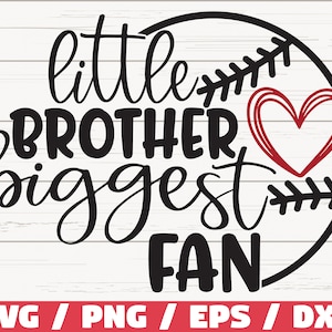 Il più grande fan del fratellino SVG / Cricut / Taglia File / Silhouette / Baseball SVG / Camicia da baseball / Fan di baseball / DXF / Fratello di baseball