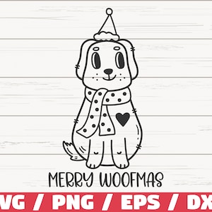 Merry Woofmas SVG / Christmas Dog SVG / Cut File / Commercial use / Silhouette / Clip art / Dog Mom SVG