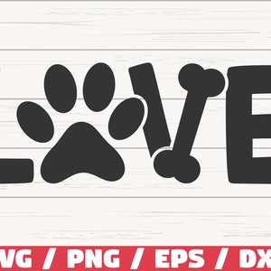 Amour patte de chien SVG / fichier de coupe / Cricut / usage commercial / Silhouette / clipart / chien maman SVG / amoureux des chiens