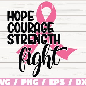 May include: A pink ribbon graphic with the words "HOPE COURAGE STRENGTH FIGHT" in black lettering. The design is set against a white wood grain background. The bottom of the image includes file type options.