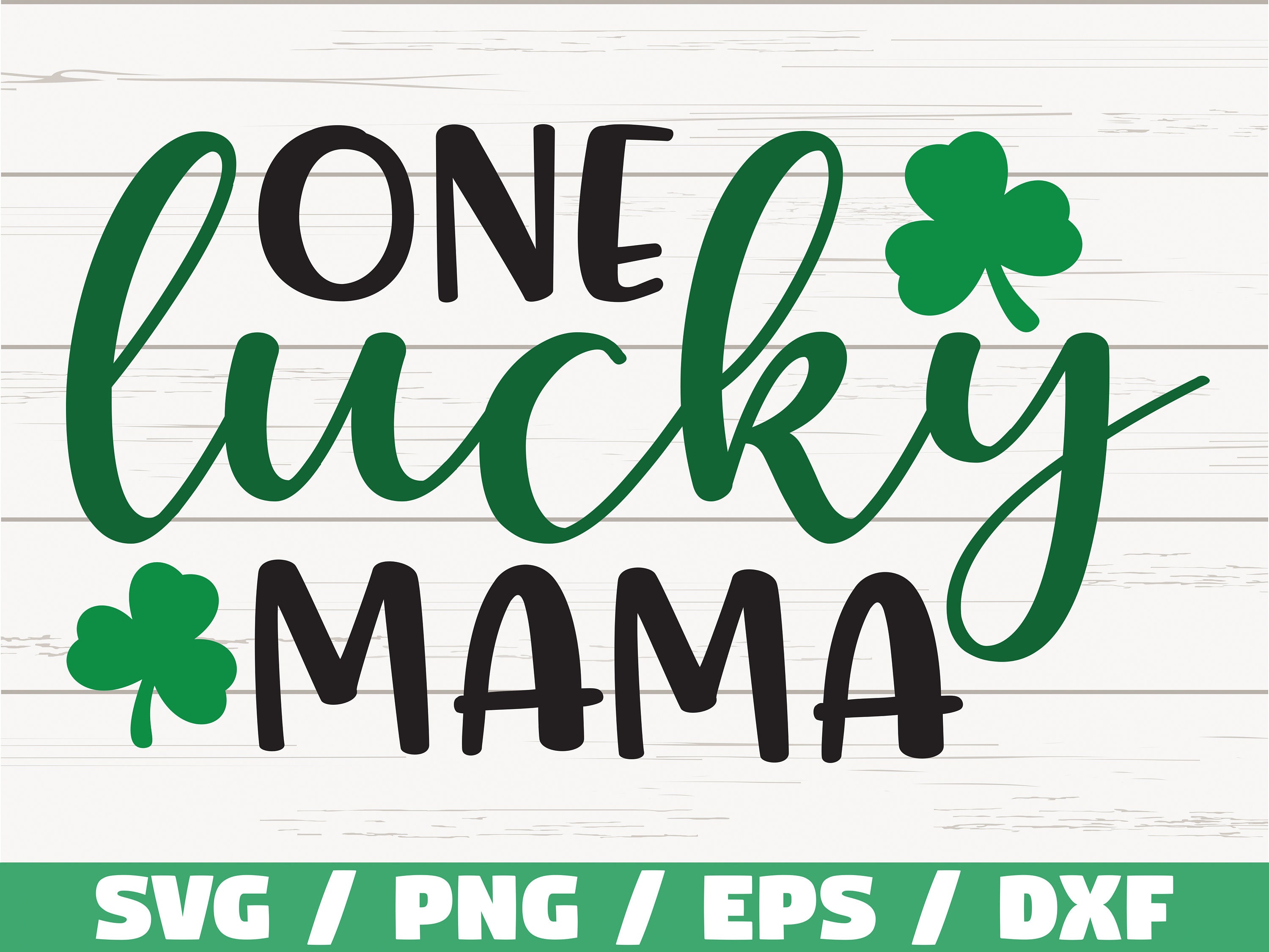 One lucky mama svg st patricks day png eps Vector Image