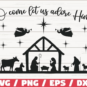 Kerststal SVG / O Kom laten we hem aanbidden SVG / Cut File / Cricut / Commercieel gebruik / Kerst SVG / Kerstdecoratie