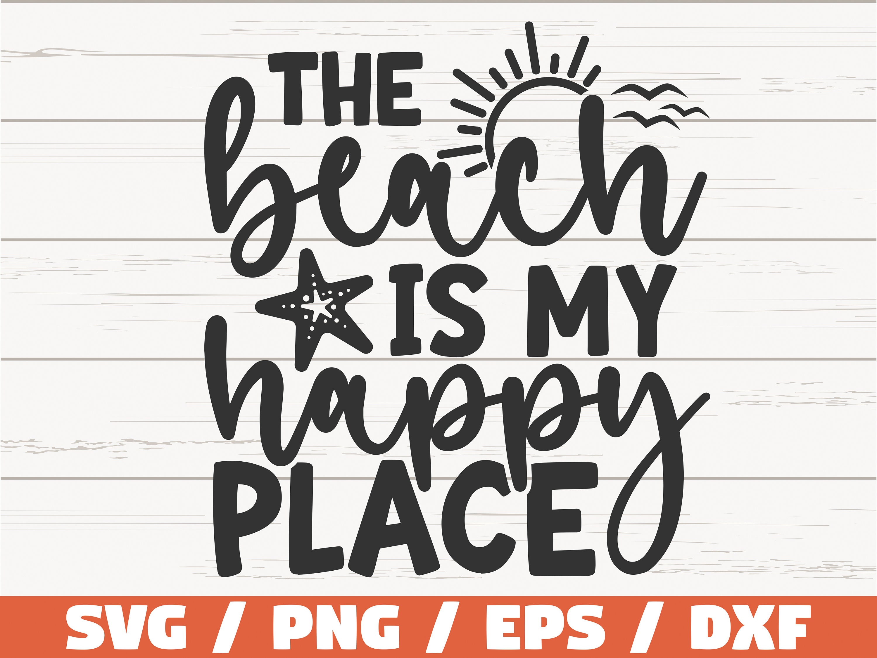 The Beach is My Happy Place SVG / Cut File / Cricut