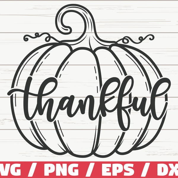 Pumpkin SVG / Cut File / Cricut / Commercial use / Instant Download / Thankful SVG / Pumpkin Outline / Fall SVG / Thanksgiving Svg