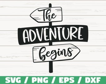 The Adventure Begins SVG / Cut File / Cricut / Commercial use / Silhouette / Camper SVG / Camping SVG / Summer Svg / Adventure Svg