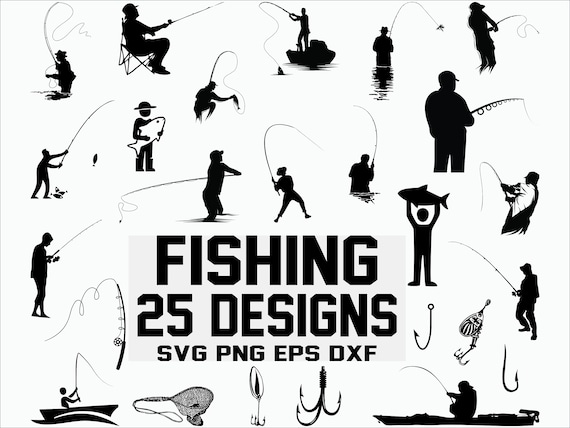 Fishing SVG/ Fisherman svg/ Fish svg/ clipart/ silhouette/ cut file/  cricut/ decal file/ digital file/ stencil file