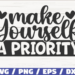 自分を優先する SVG / カットファイル / Cricut / 商用利用 / 即時ダウンロード / シルエット / モチベーション SVG
