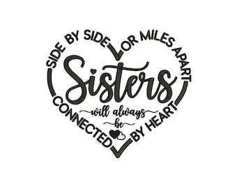 Sisters Machine Embroidery Design / 5 Sizes / Best Friends Embroidery / Friendship Embroidery