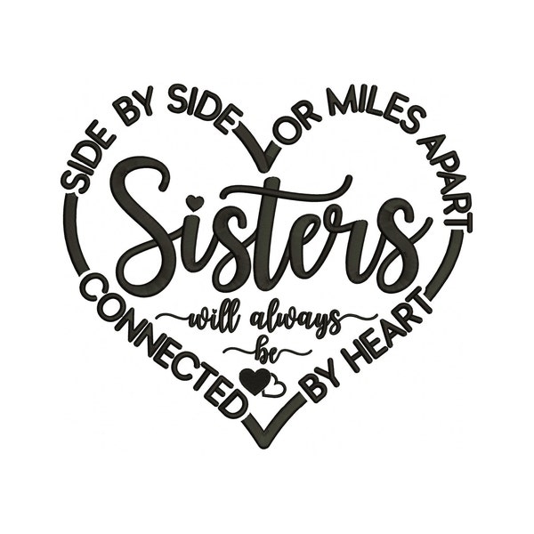 Sisters Machine Embroidery Design / 5 Sizes / Best Friends Embroidery / Friendship Embroidery