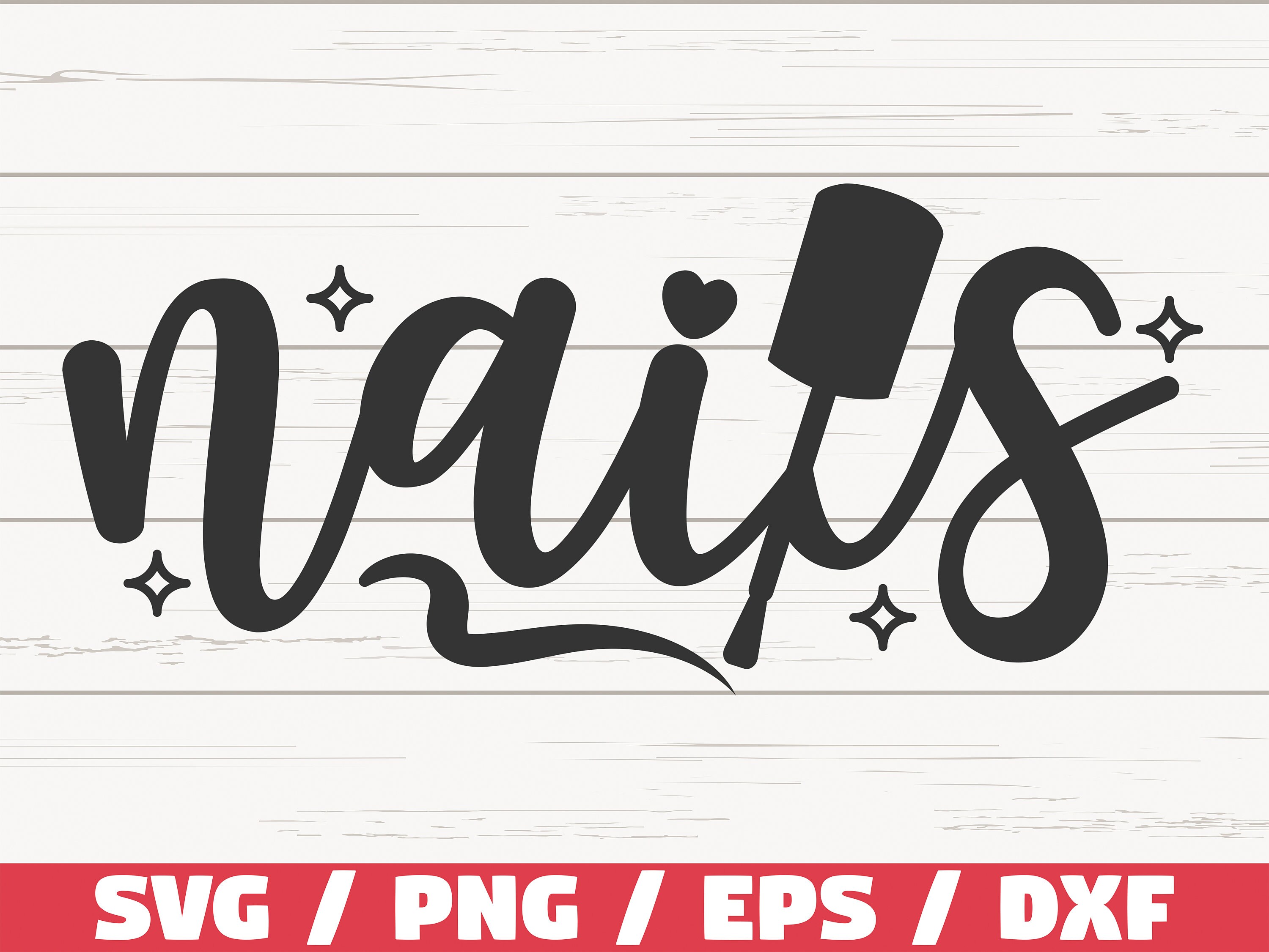 Nails SVG / Nail Tech SVG / Cut File / Cricut / Commercial Use Etsy