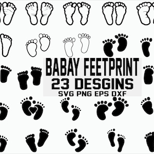 BABY FUSSABDRUCK SVG/Baby Fußabdruck SVG/Baby Druck SVG/Baby Fuß SVG/Baby Geburtstag SVG/Silhouette/Cricut/Cutfile