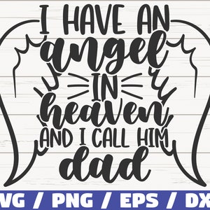 Tengo un ángel en el cielo y lo llamo papá SVG / Cortar archivo / Cricut / Uso comercial / Descarga instantánea / Silueta / En memoria de