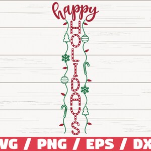 Buone vacanze SVG / Taglia File / Cricut / Uso commerciale / Silhouette / Clip art / Segno del portico di Natale SVG / Decorazione natalizia