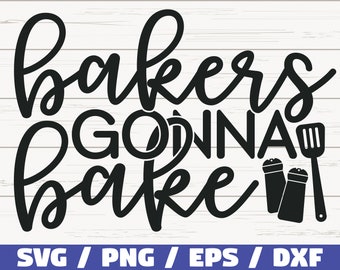 Bakkers gaan bakken SVG/bestand knippen/Cricut/commercieel gebruik/silhouet/illustraties/bakkers SVG/keuken decoratie/koken SVG