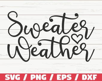 Suéter Weather SVG / Outono SVG / Arquivo de corte / Cricut / Uso comercial / Silhueta / Outono SVG