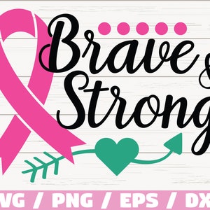 Consapevolezza del cancro SVG / Coraggioso e forte SVG / Taglia File / Cricut / Uso commerciale / Silhouette / Vettore / Combatti il cancro SVG