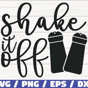 May include: Black and white graphic design with the text "Shake it off" and two salt shakers.