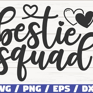 Bestie Squad SVG/bestand knippen/Cricut/commercieel gebruik/silhouet/beste vrienden SVG/vriendschap SVG